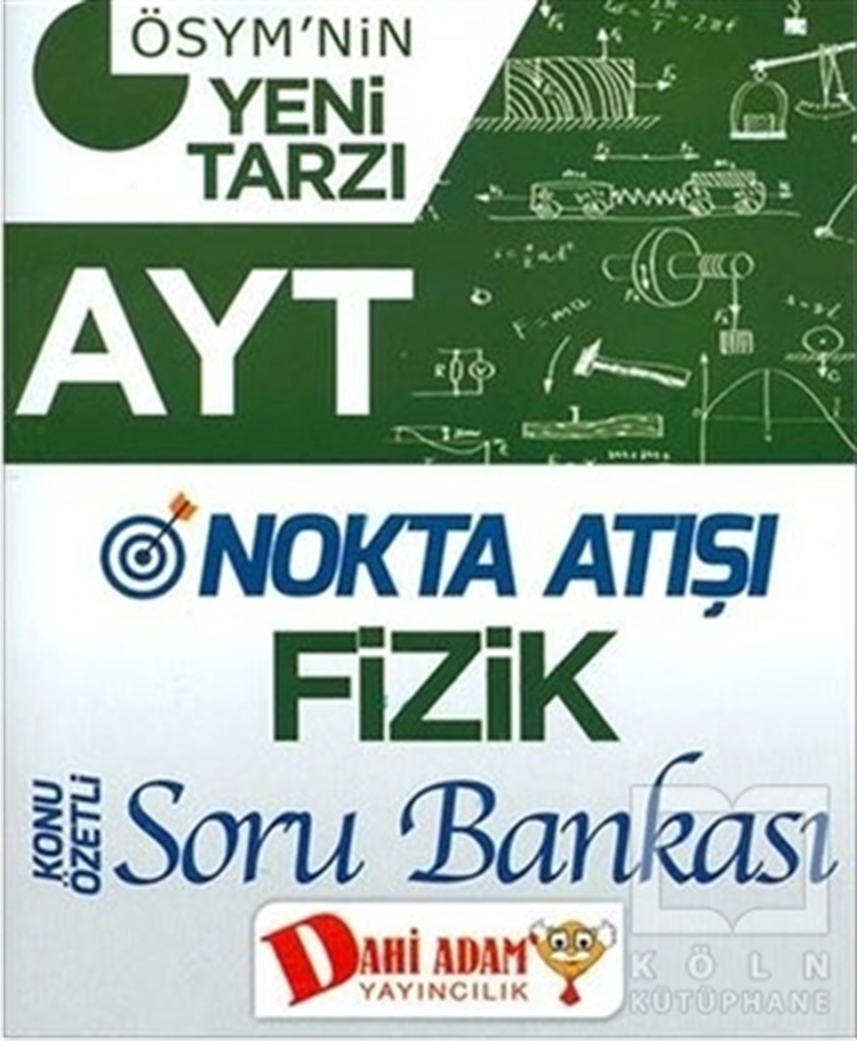 AYT Nokta Atışı Fizik Konu Özetli Soru Bankası