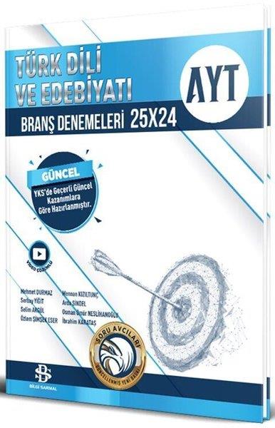 KolektifAYT Türk Dili Ve EdebiyatiAYT Türk Dili ve Edebiyatı 25 X 24 Branş Denemeleri