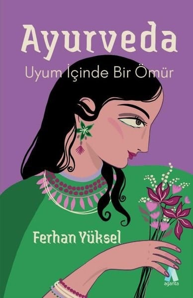 Ferhan YükselGenel Sağlık KitaplarıAyurveda - Uyum İçinde Bir Ömür