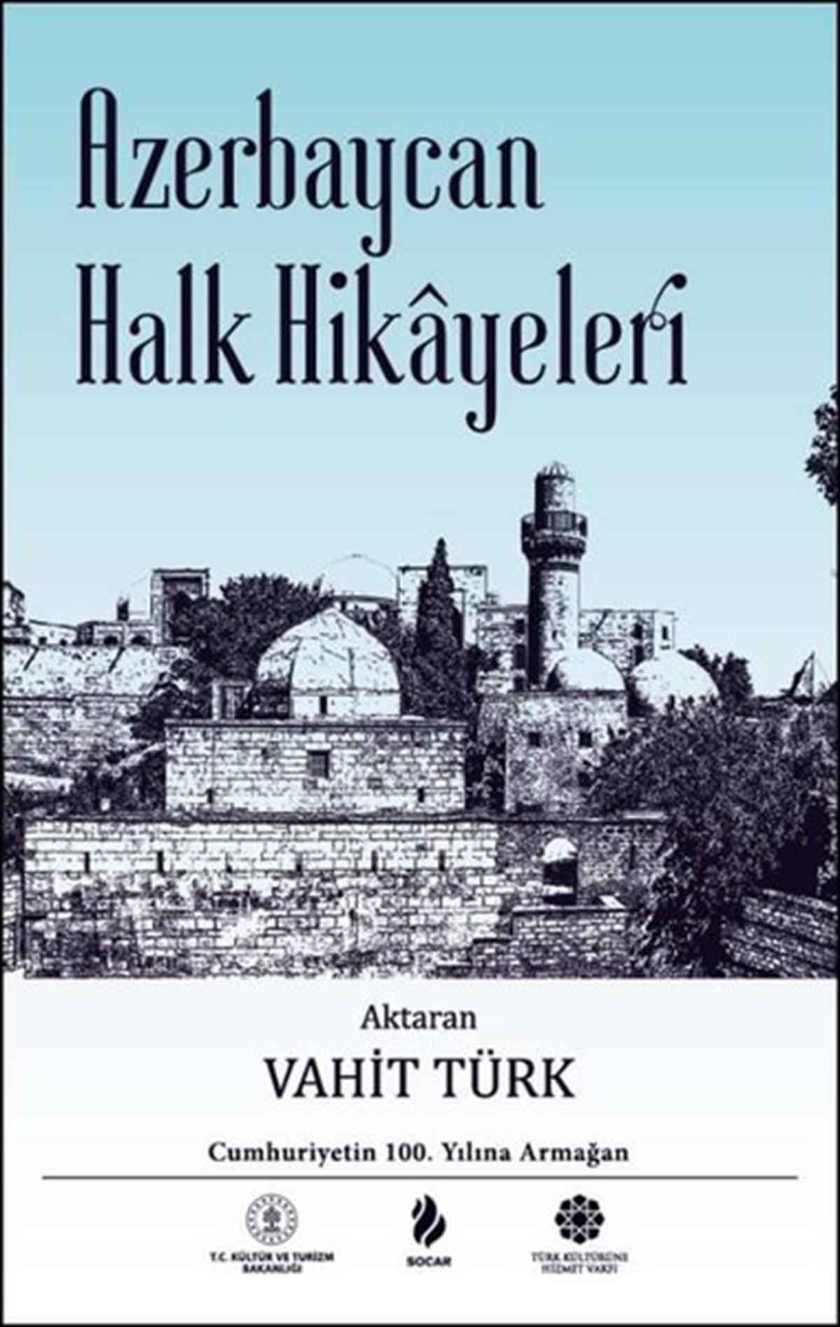 KolektifTürkiye RomanAzerbaycan Halk Hikayeleri