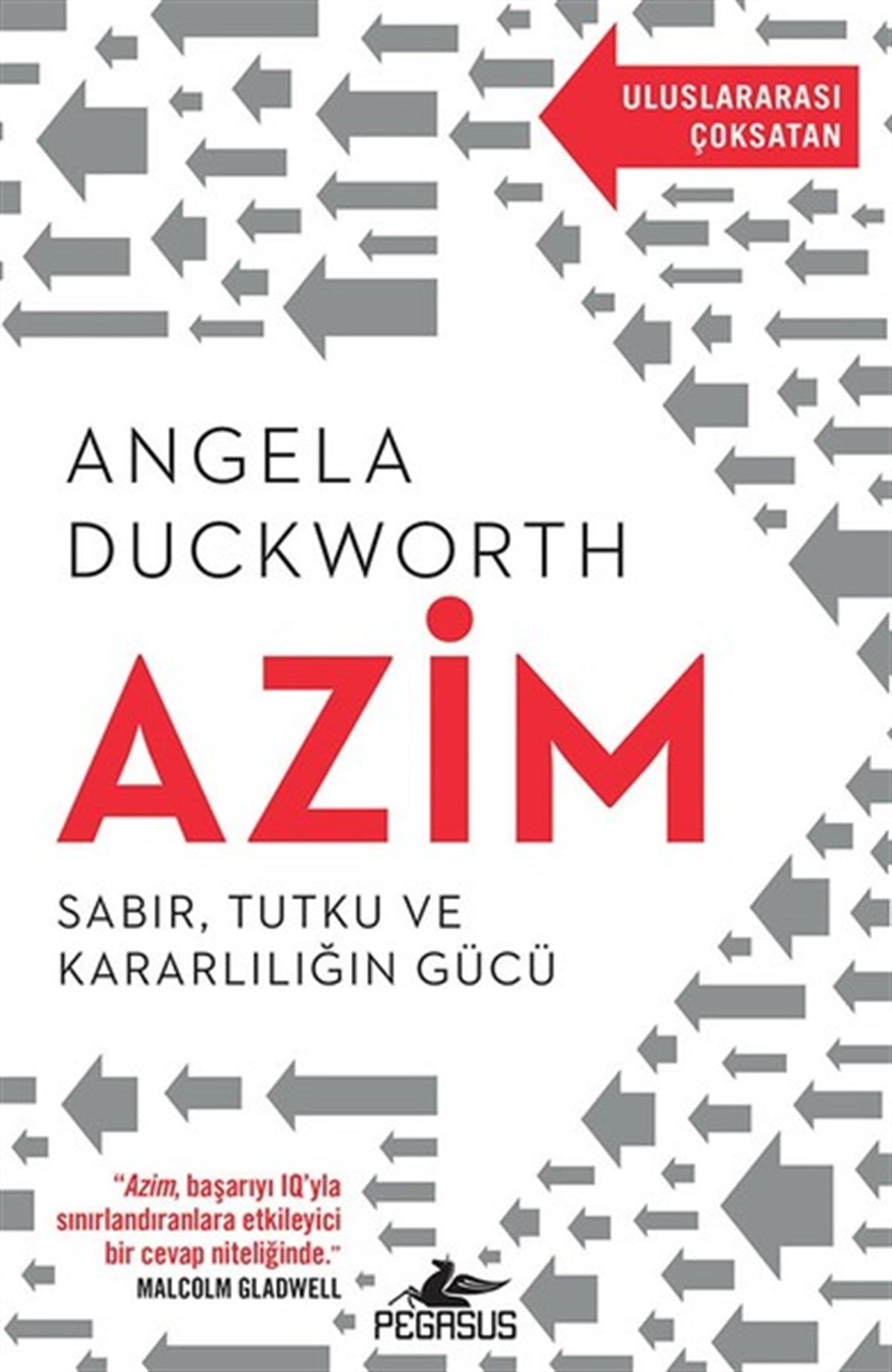 Angela DuckworthBücher zur persönlichen EntwicklungAzim-Sabır, Tutku ve Kararlılığın Gücü