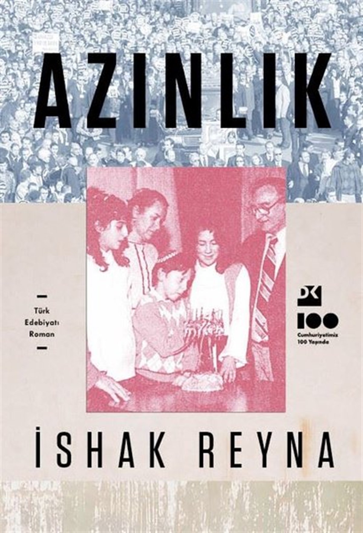 İshak ReynaTürkiye RomanAzınlık-Bir Hal Tercümesi