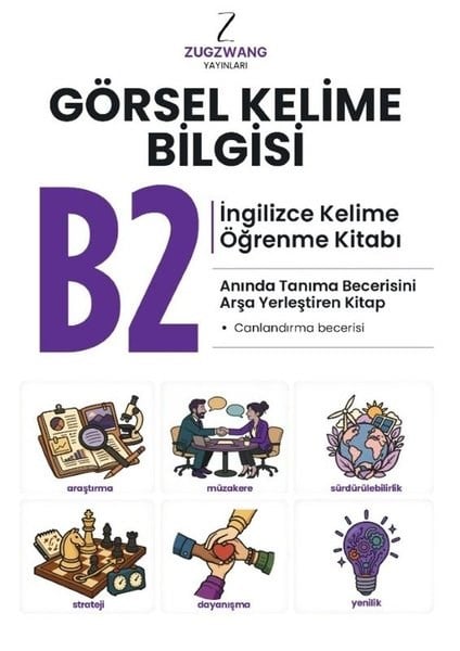 KolektifIngilizce Ögretici Kitaplar Ve Egitim SetleriB2 Görsel Kelime Bilgisi - İngilizce Kelime Öğrenme Kitabı