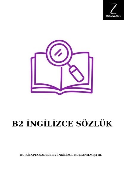 KolektifYabanci Dil SözlükleriB2 İngilizce Sözlük