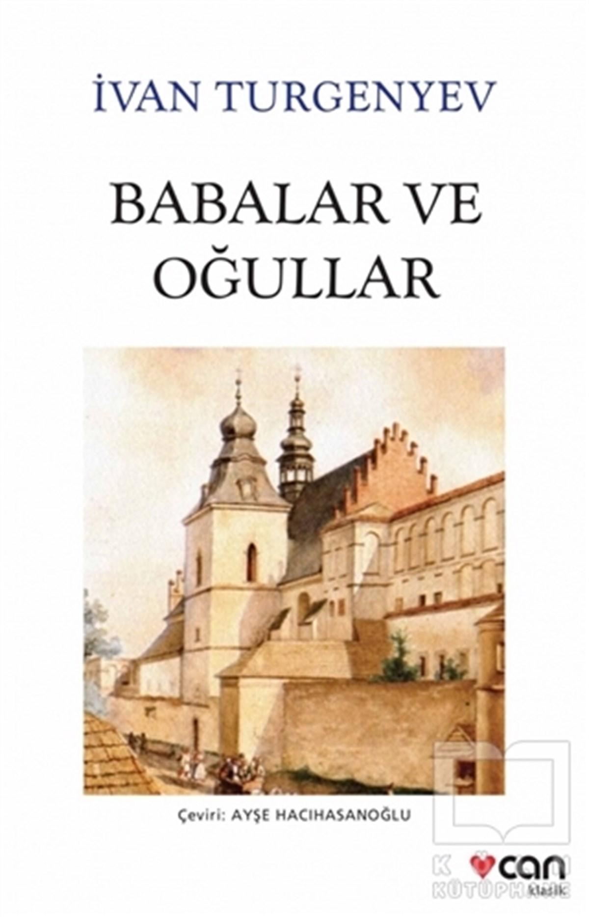 Ivan Sergeyeviç TurgenyevRomanBabalar ve Oğullar