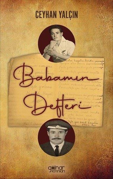Ceyhan YalçınAnı & Mektup & Günlük KitaplarıBabamın Defteri