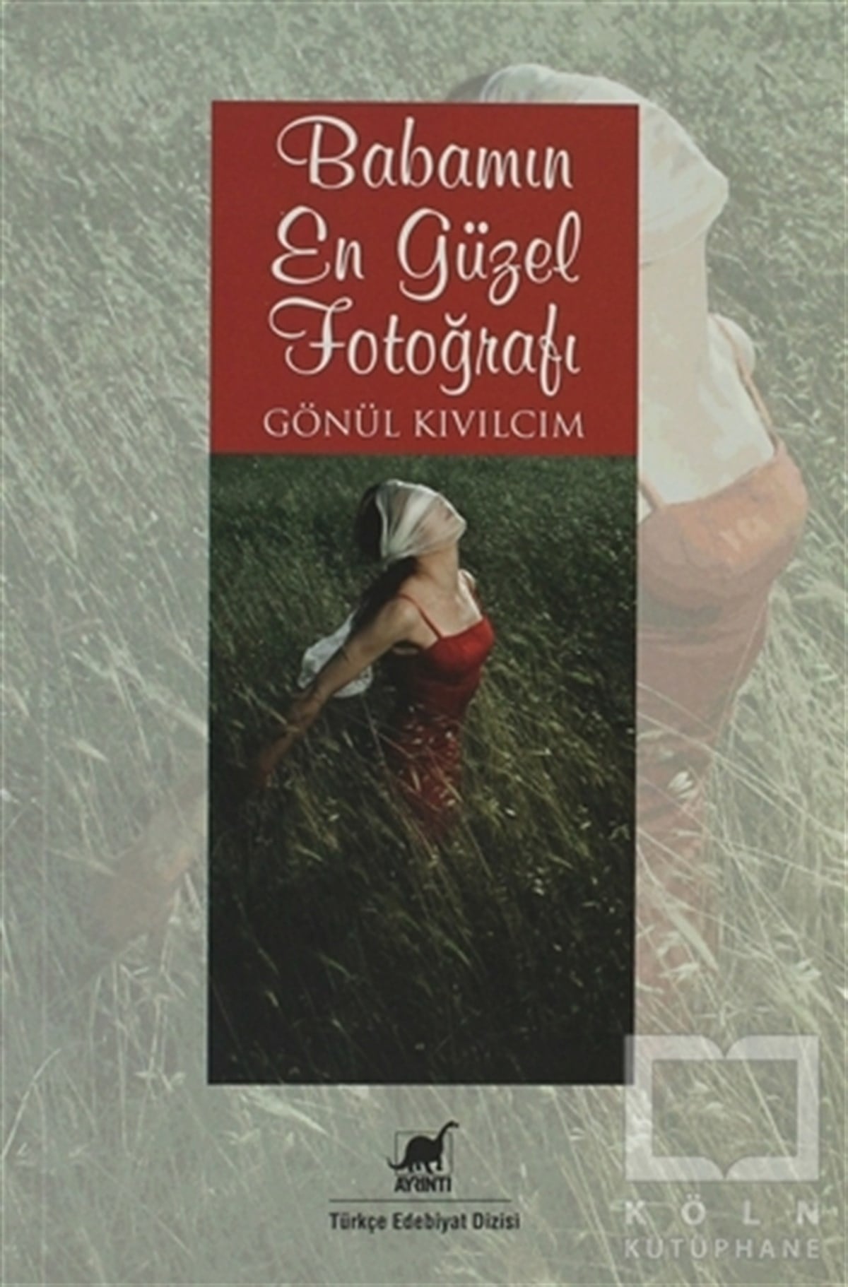 Babamın En Güzel Fotoğrafı