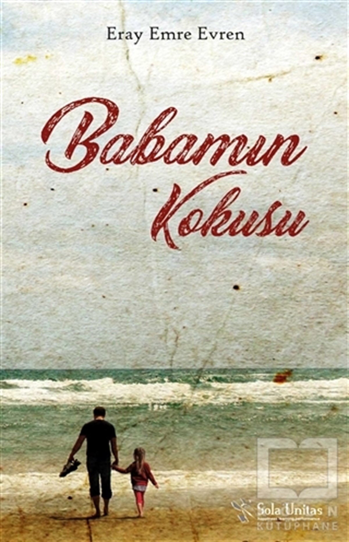 Eray Emre EvrenRomanBabamın Kokusu