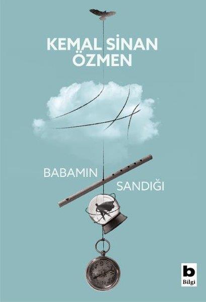 Kemal Sinan ÖzmenTürk RomaniBabamın Sandığı