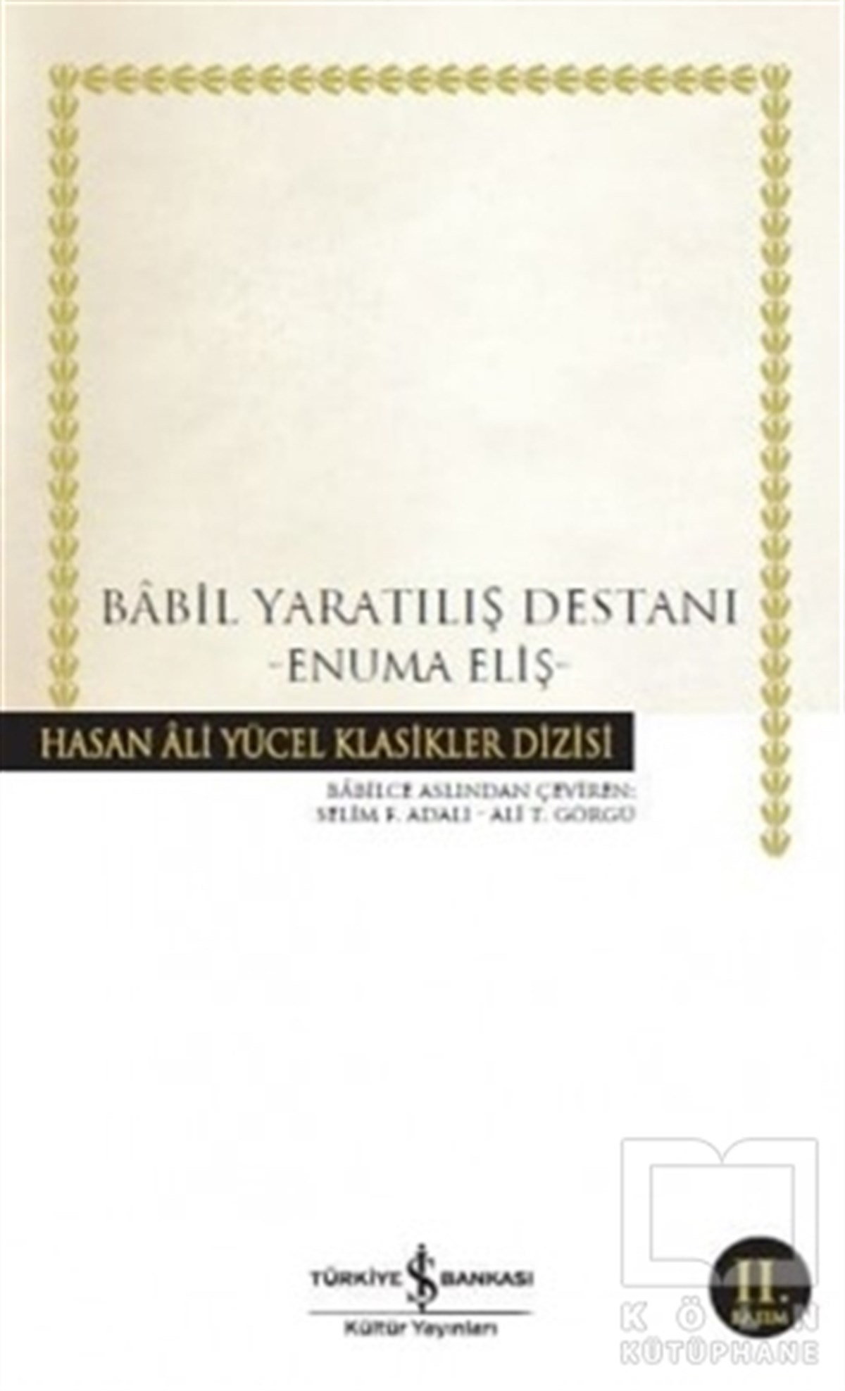 KolektifDiğer Ülke EdebiyatlarıBabil Yaratılış Destanı