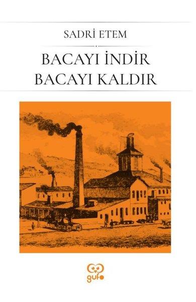 Sadri EtemTürkiye RomanBacayı İndir Bacayı Kaldır
