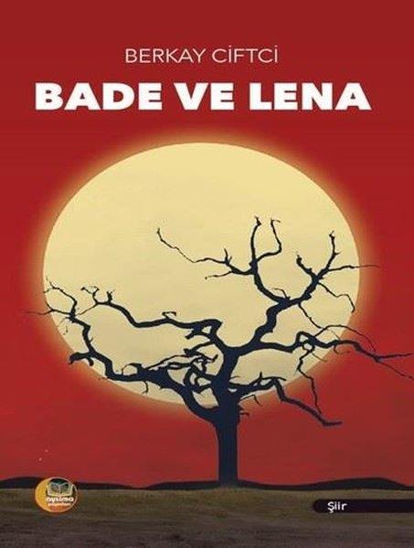 Berkay ÇiftciTürk ŞiiriBade ve Lena