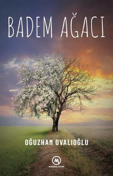 Oğuzhan OvalıoğluTürkiye RomanBadem Ağacı