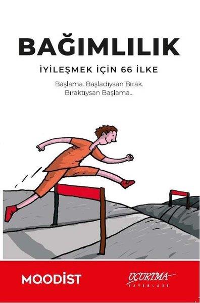 KolektifUyusturucu ve AlkolizmBağımlılık - İyileşmek için 66 İlke