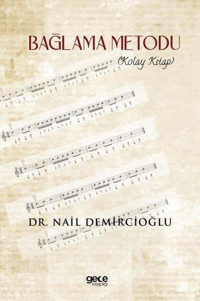 Nail DemircioğluMüzik KitaplarıBağlama Metodu - Kolay Kitap