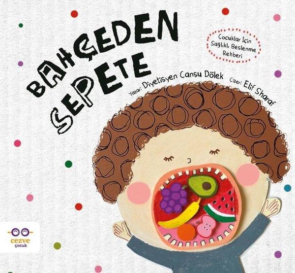 Cansu DölekEgitim Etkinlik KitaplariBahçeden Sepete