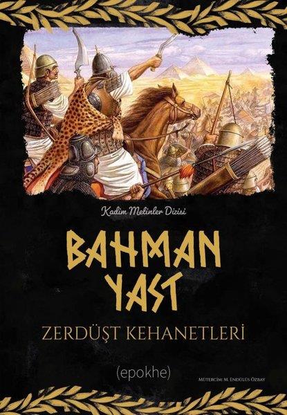 KolektifKehanetBahman Yast-Zerdüşt Kehanetleri