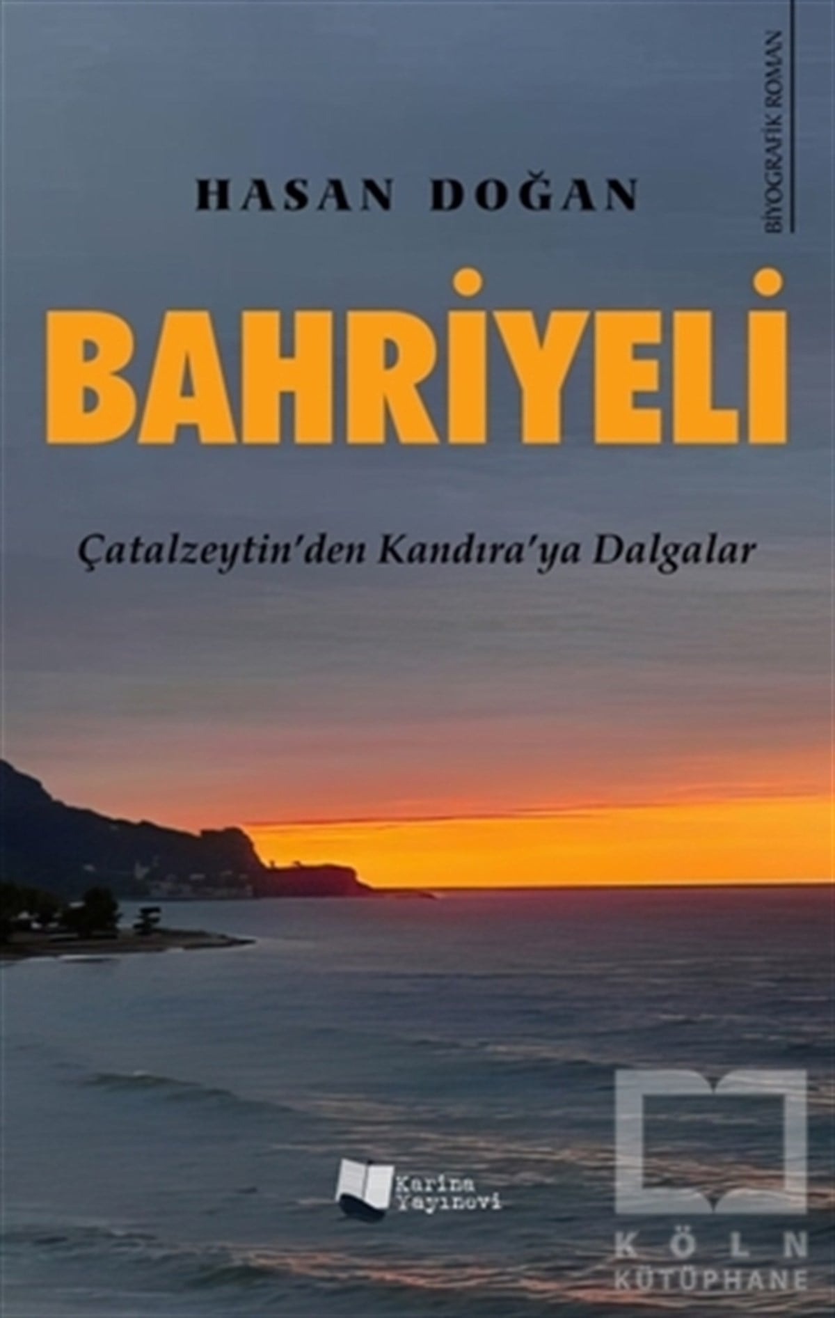 Hasan DoğanTürkçe RomanlarBahriyeli