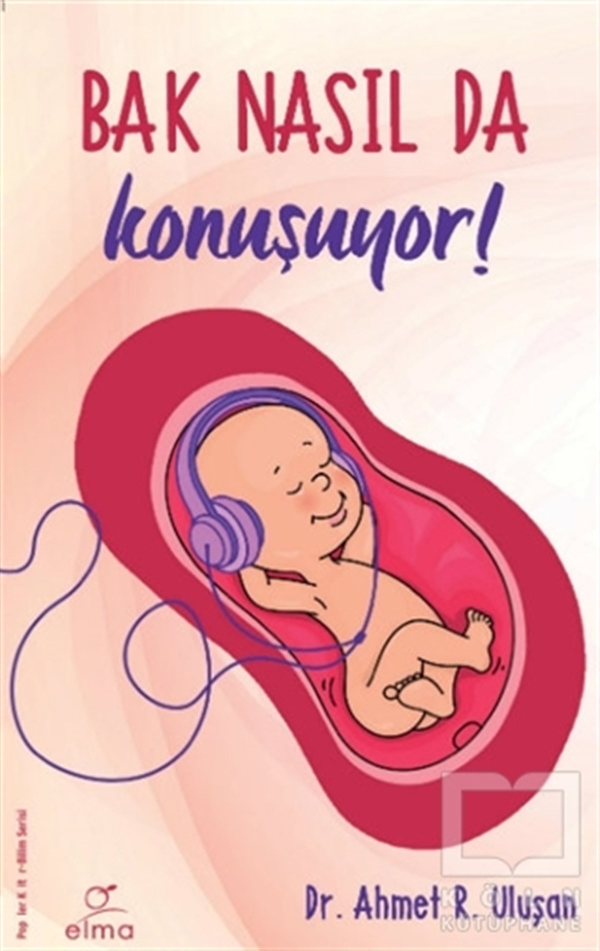 Ahmet R. UluşanPopüler BilimBak Nasıl da Konuşuyor!