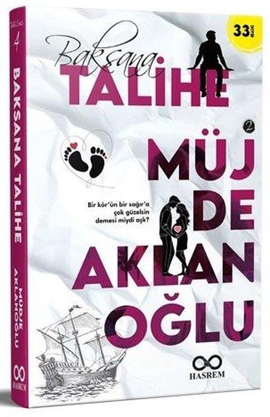 Müjde AklanoğluLiebesromaneBaksana Talihe 2