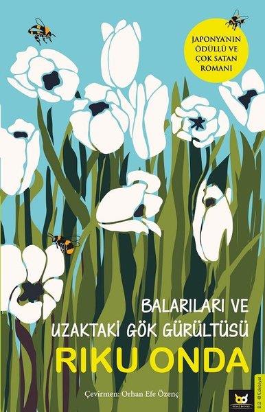 Riku OndaDünya RomanBalarıları ve Uzaktaki Gök Gürültüsü