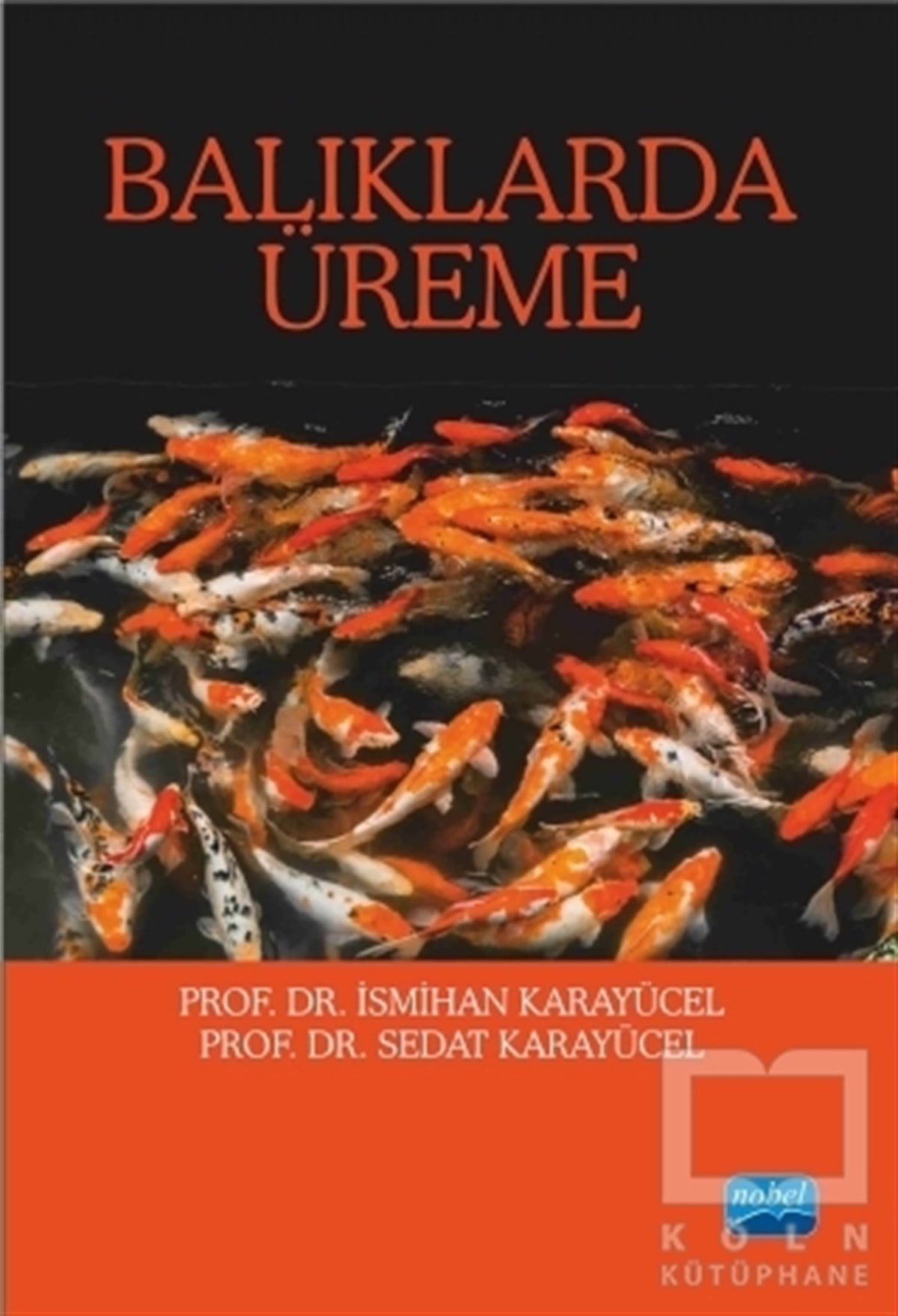 Balıklarda Üreme