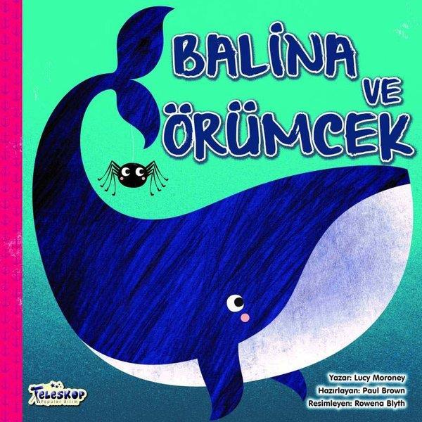 Lucy MoroneyEgitim Etkinlik KitaplariBalina ve Örümcek