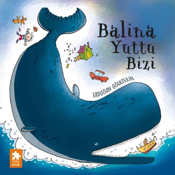 Erdoğan OğultekinEgitim Etkinlik KitaplariBalina Yuttu Bizi