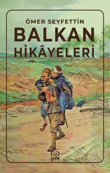 Ömer SeyfettinTürkiye RomanBalkan Hikayeleri