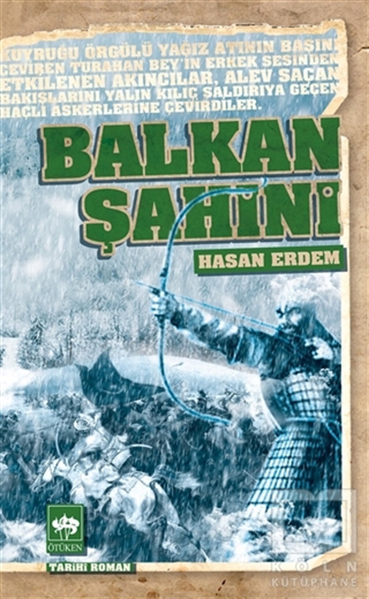 Hasan ErdemTarihsel RomanlarBalkan Şahini