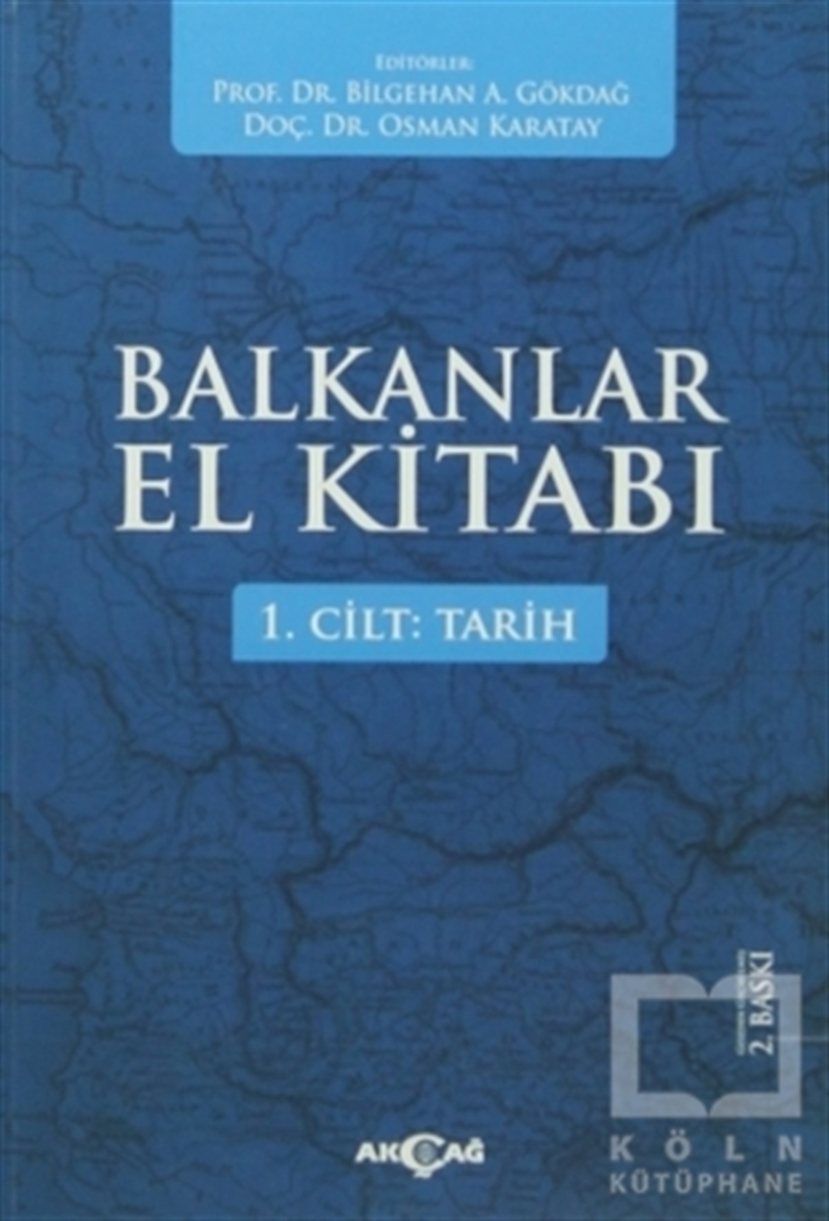 Balkanlar El Kitabı (2 Cilt Takım)