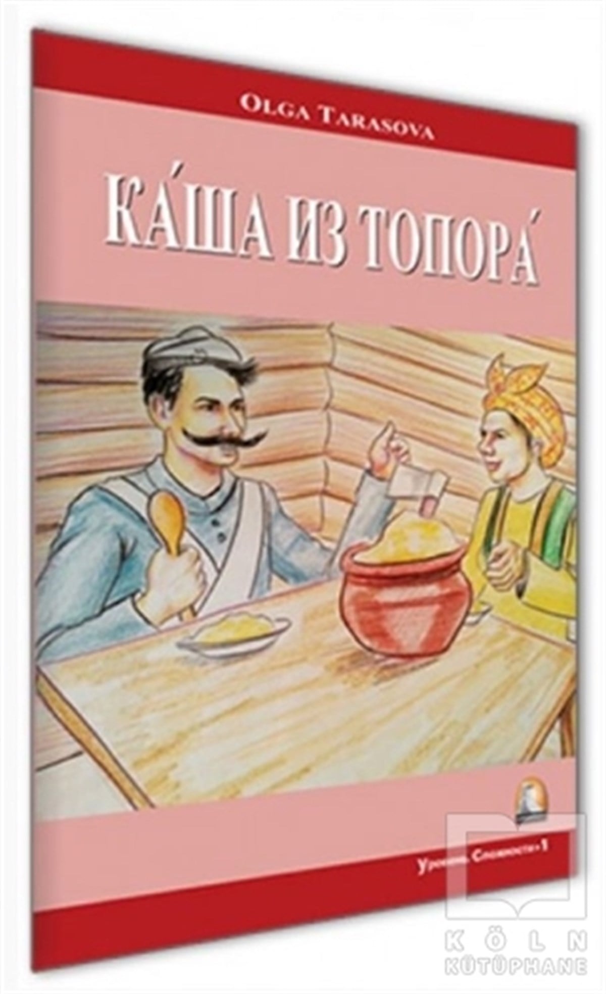 Olga TarasovaDil Öğrenimi KitaplarıBaltadan Lapa (Rusça Hikayeler Seviye 1)