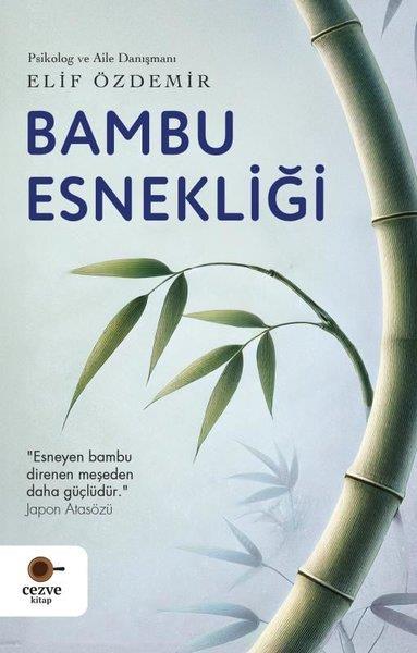 Elif ÖzdemirPsikoloji KitaplarıBambu Esnekliği