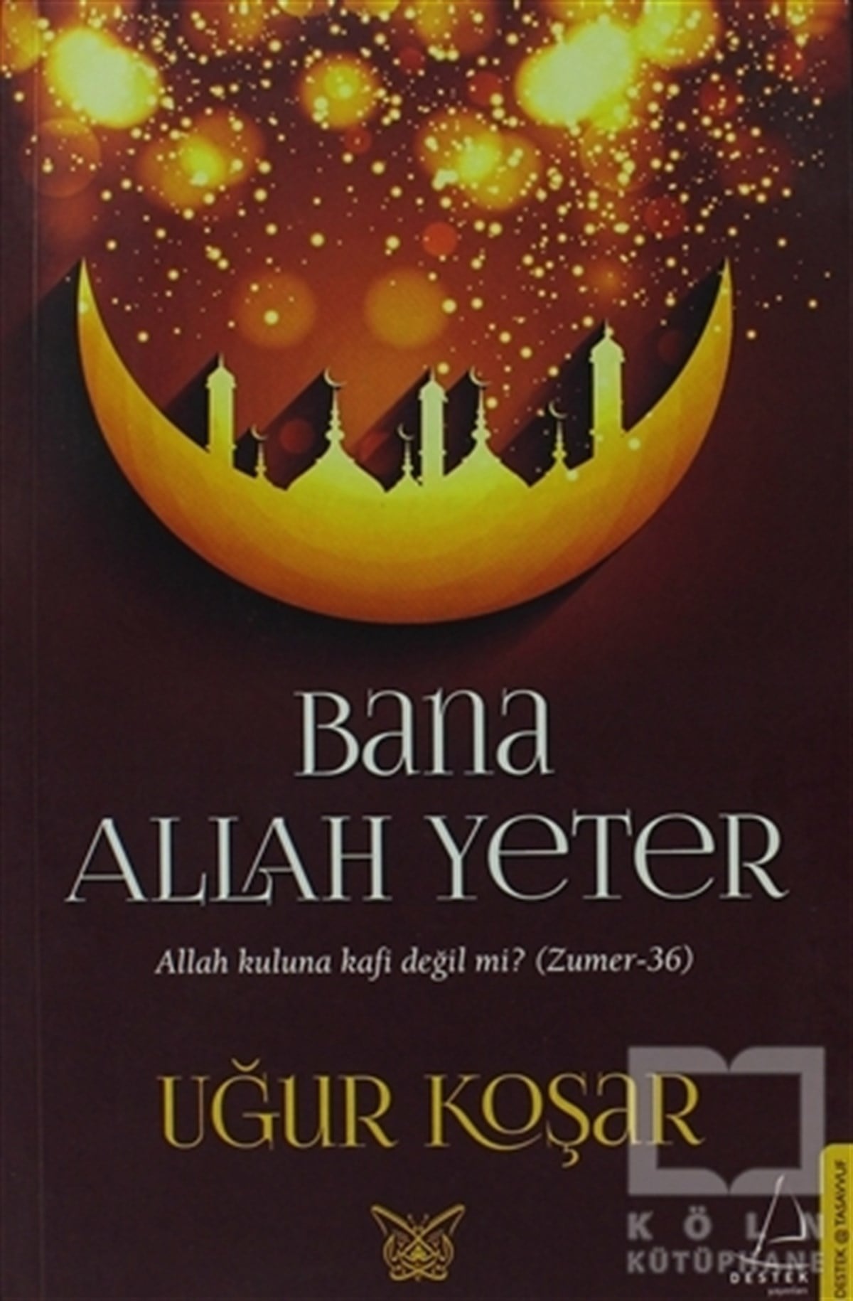 Bana Allah Yeter