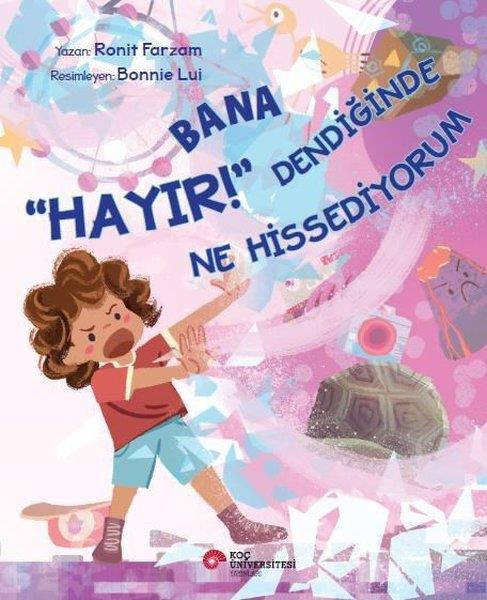 Ronit FarzamEgitim Etkinlik KitaplariBana Hayır Dendiğinde Ne Hissediyorum