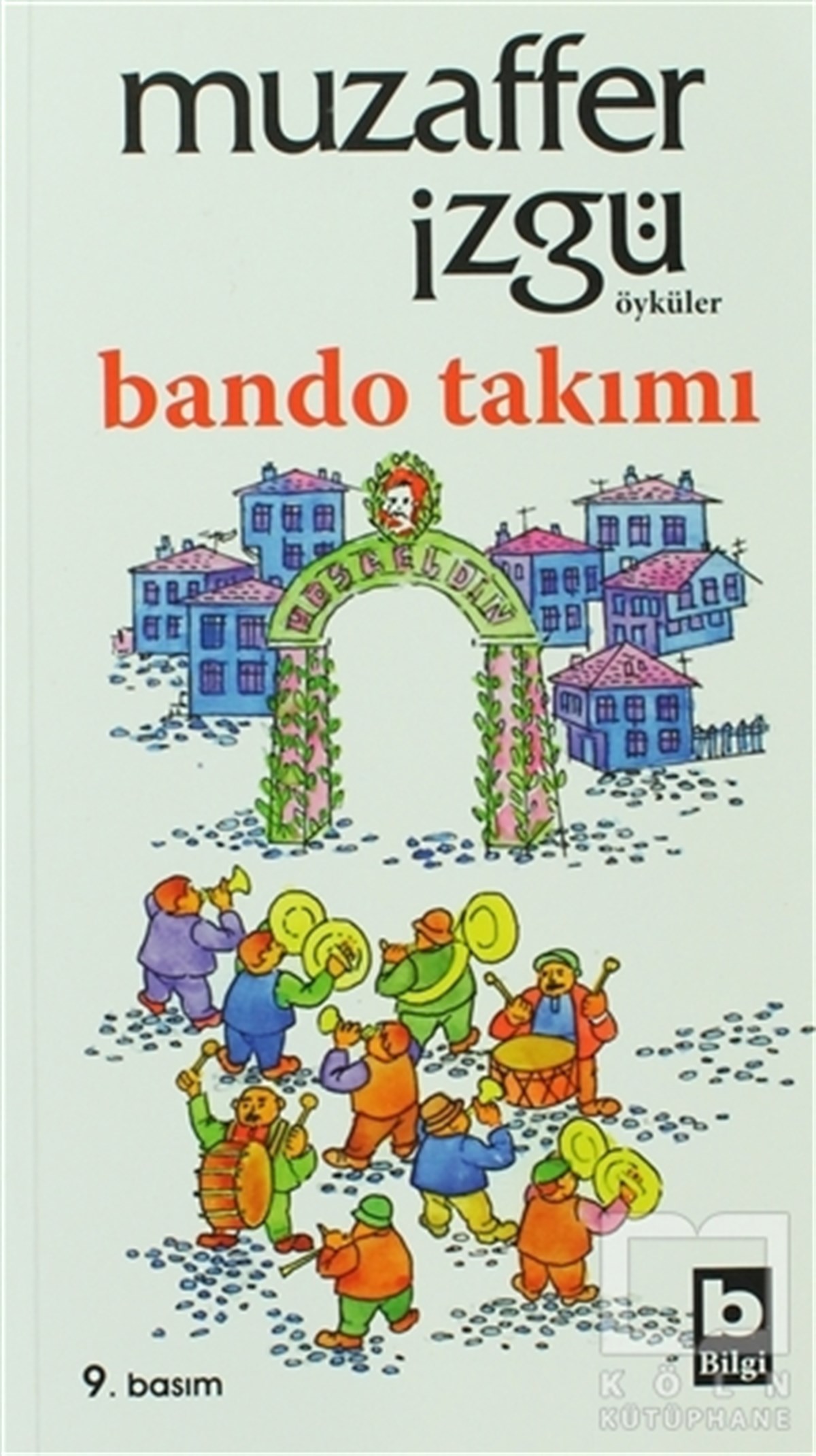 Muzaffer İzgüEğlence - MizahBando Takımı