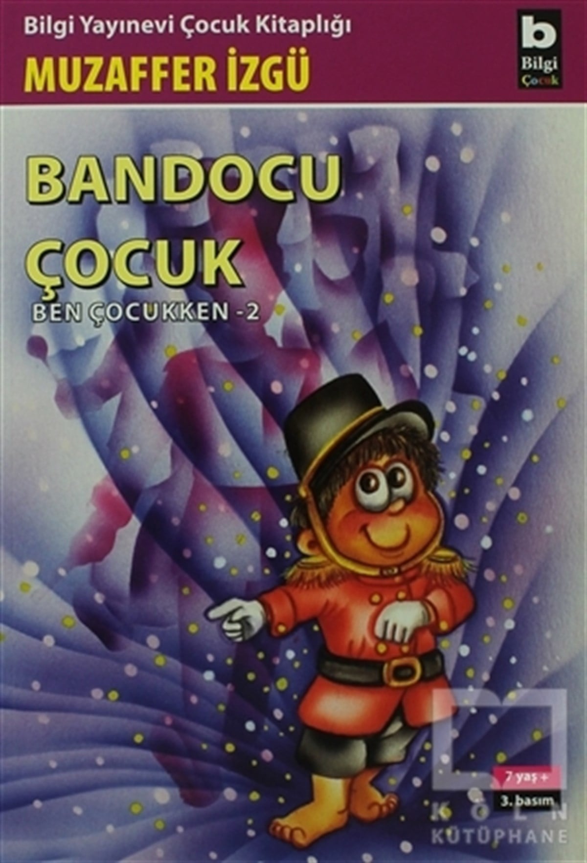 Muzaffer İzgüKinder RomaneBandocu Çocuk Ben Çocukken 2