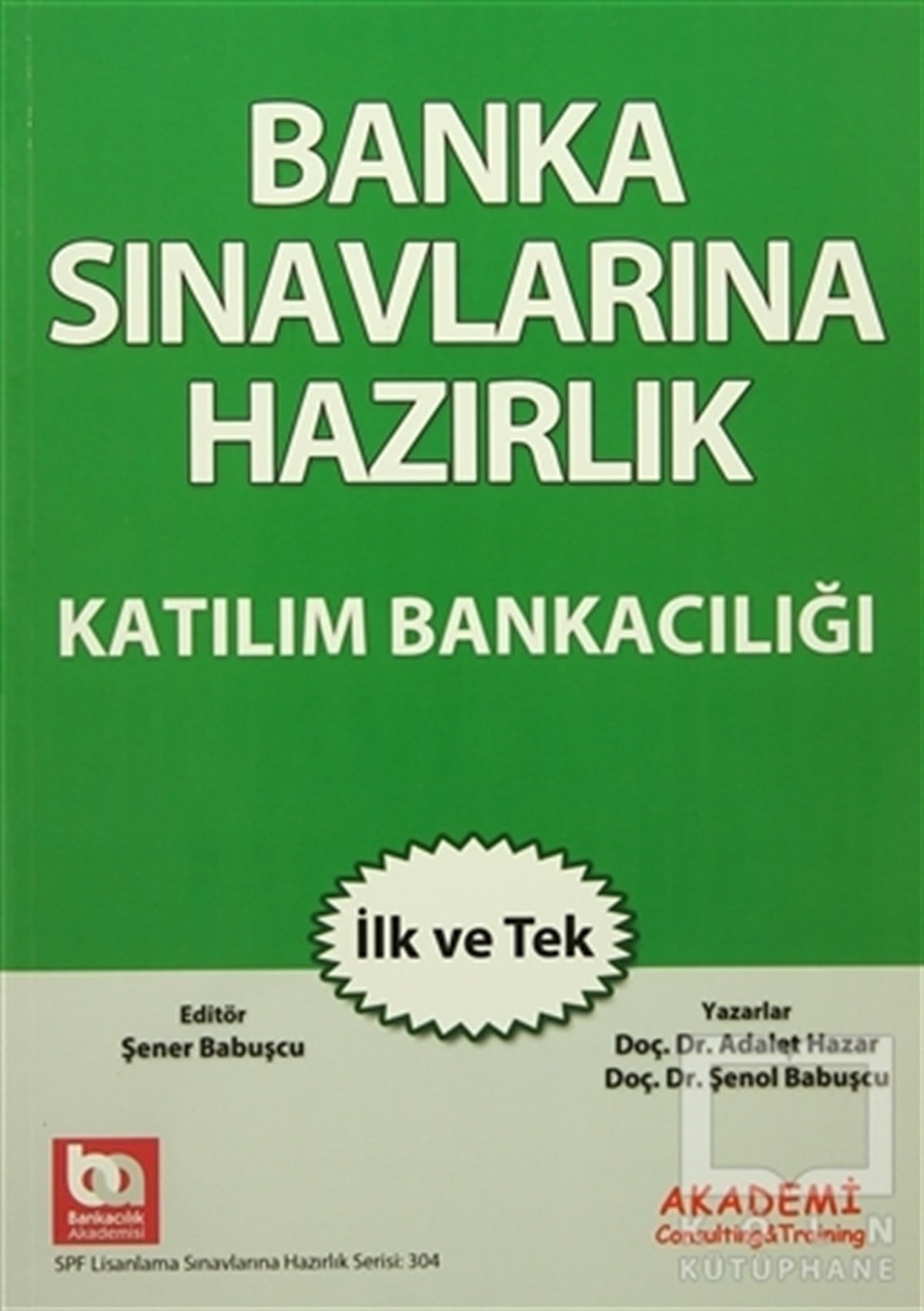 Adalet HazarSınavlara Hazırlık KitaplarıBanka Sınavlarına Hazırlık