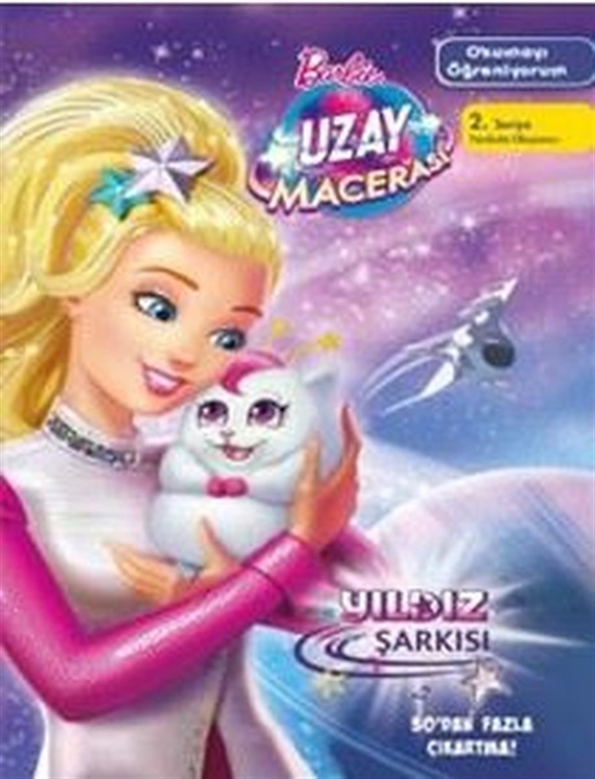 KolektifOkul Öncesi Masal KitaplarıBarbie Uzay Macerası-Yıldız Şarkısı