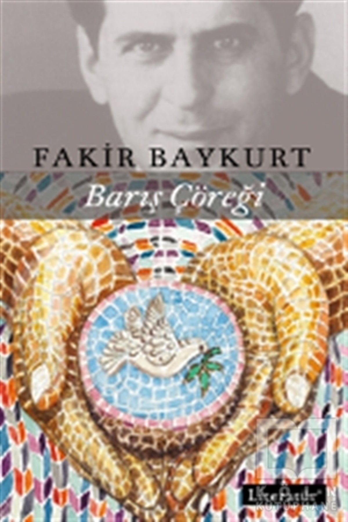 Fakir BaykurtÖyküBarış Çöreği