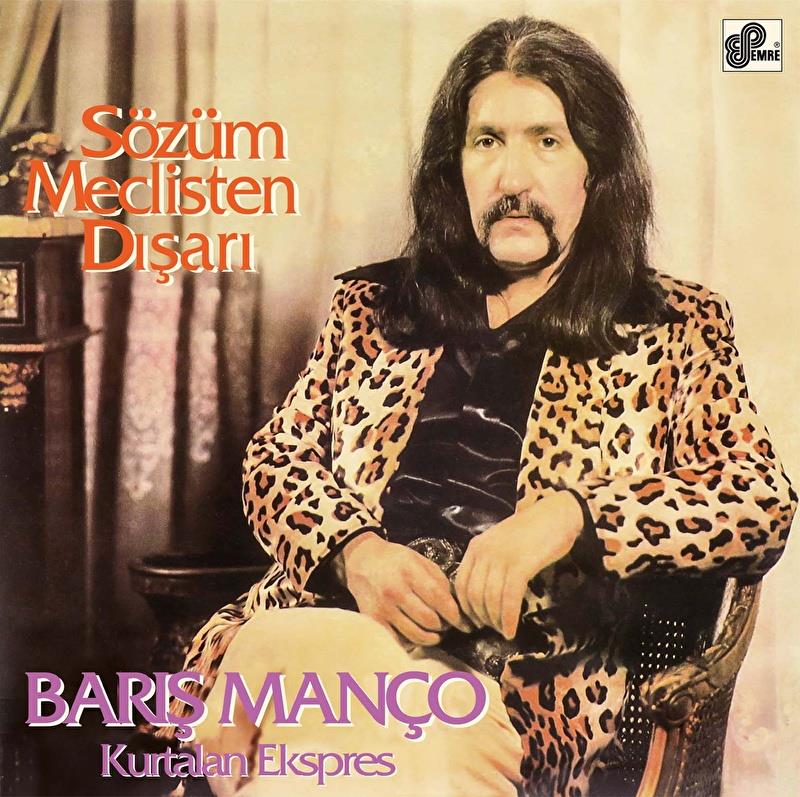 Barış Manço, Kurtalan Ekspres – Sözüm Meclisten Dışarı(Remastered-Repress)