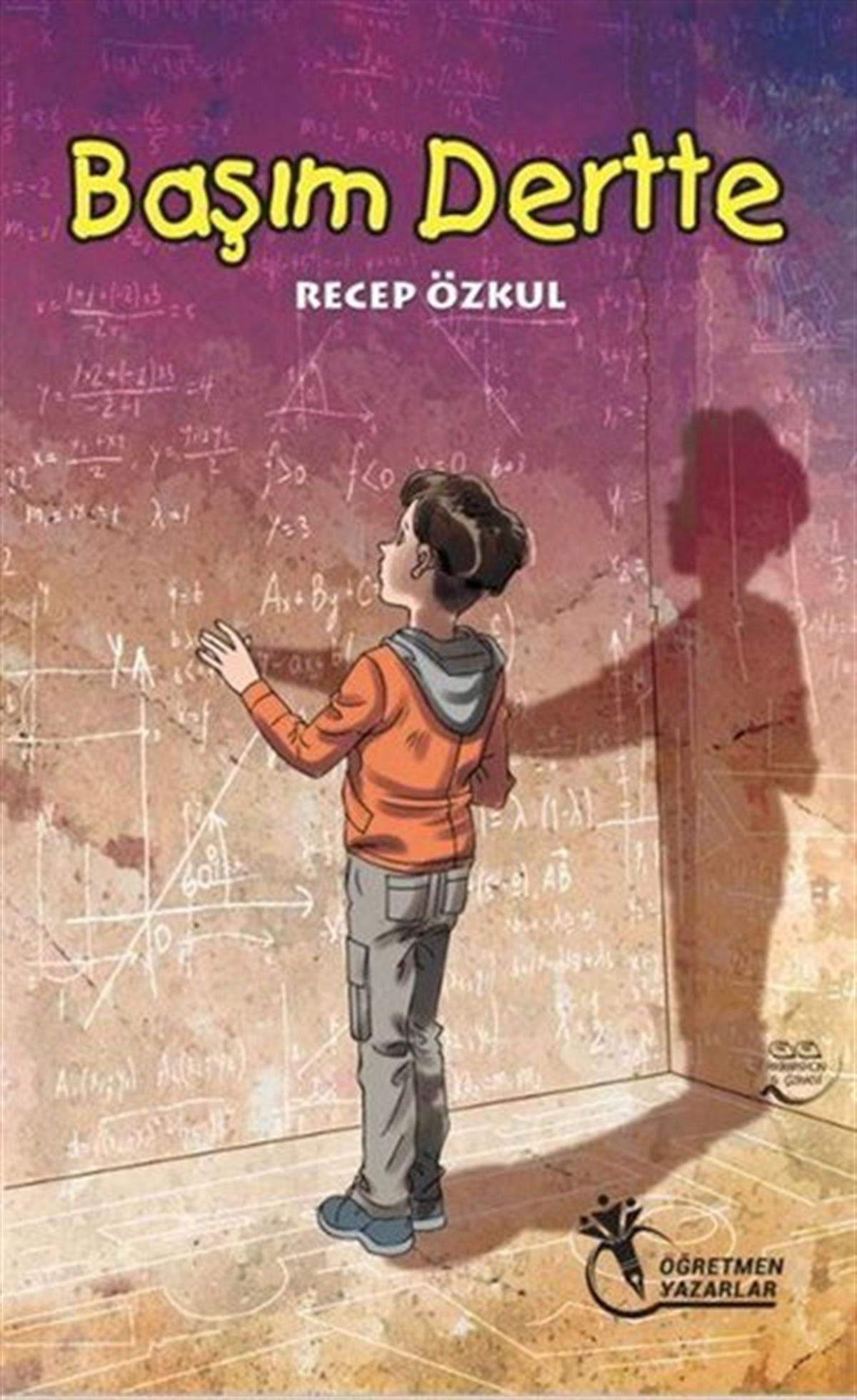 Recep ÖzkulÇocuk Gençlik RomanlarıBaşım Dertte
