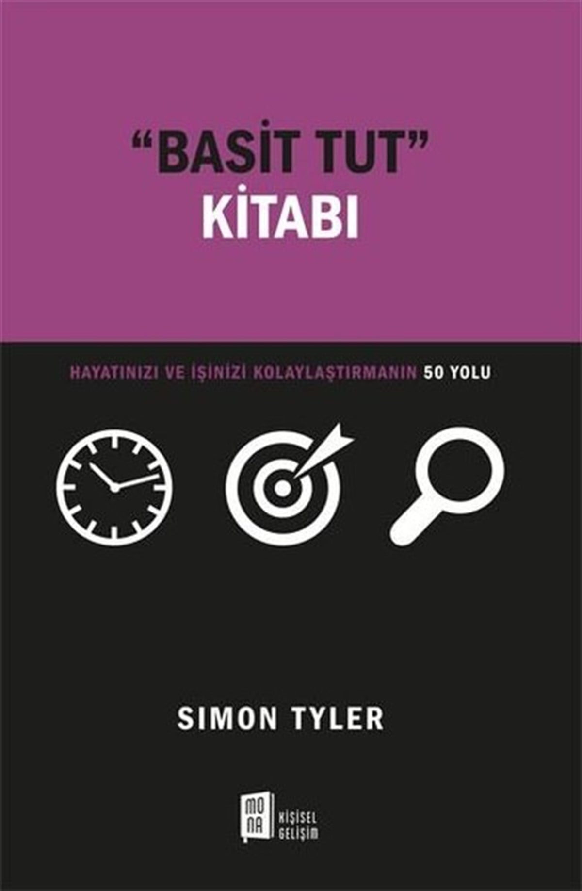 Simon TylerKişisel Gelişim KitaplarıBasit Tut Kitabı
