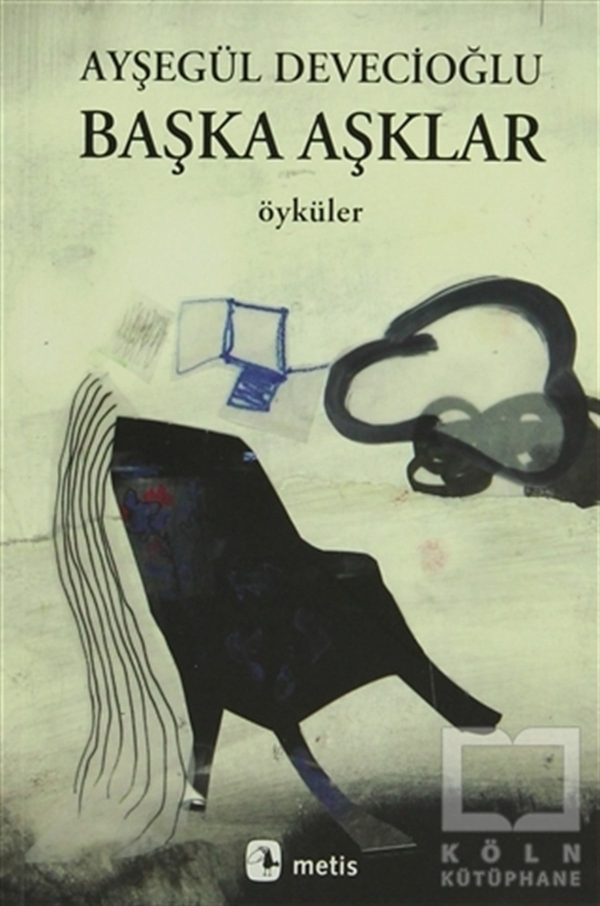 Başka Aşklar
