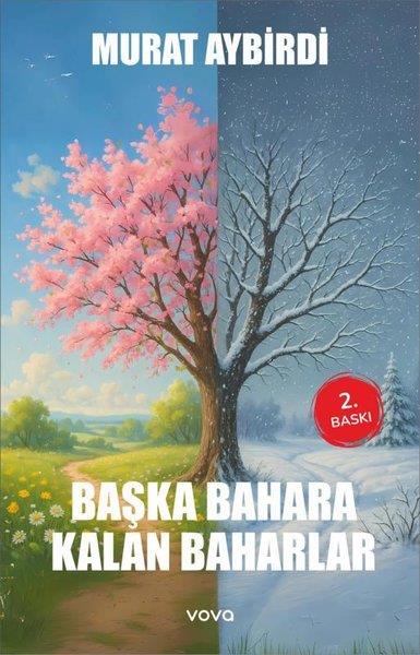 Murat AybirdiTürk RomaniBaşka Bahara Kalan Baharlar