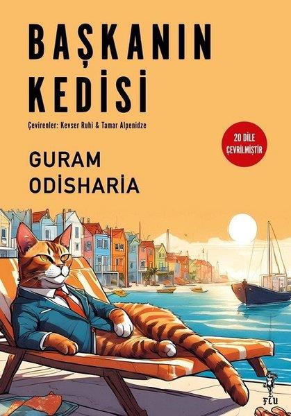 Guram OdishariaDünya RomanBaşkanın Kedisi