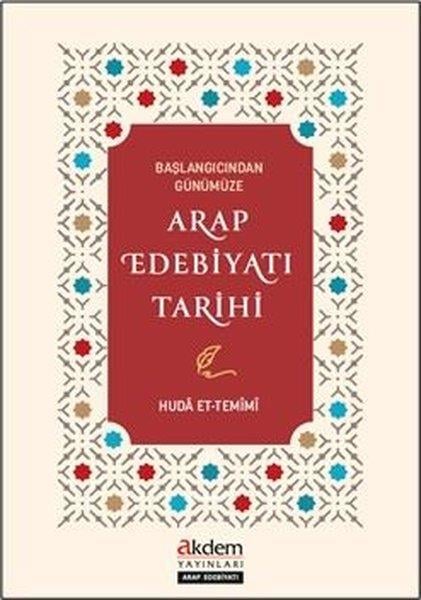 Huda Et-TemimiKritik & Theorie & AnalyseBaşlangıcından Günümüze Arap Edebiyatı Tarihi