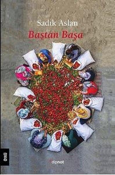 Sadık AslanTürkiye RomanBaştan Başa