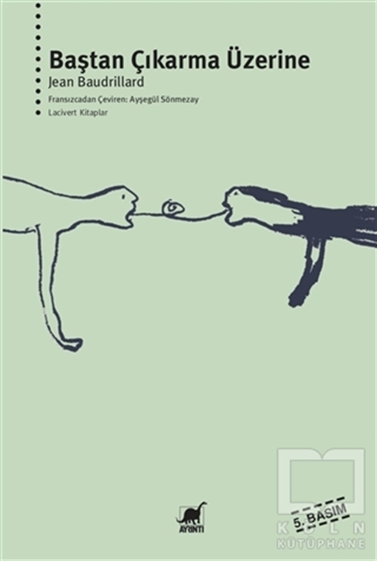 Jean BaudrillardCinsellikBaştan Çıkarma Üzerine