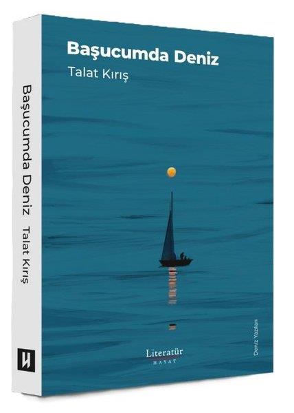 Talat KırışDeneme KitaplarıBaşucumda Deniz